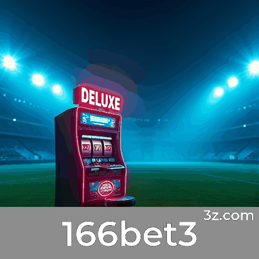 166bet3: Plataforma de Apostas Confiável e Profissional